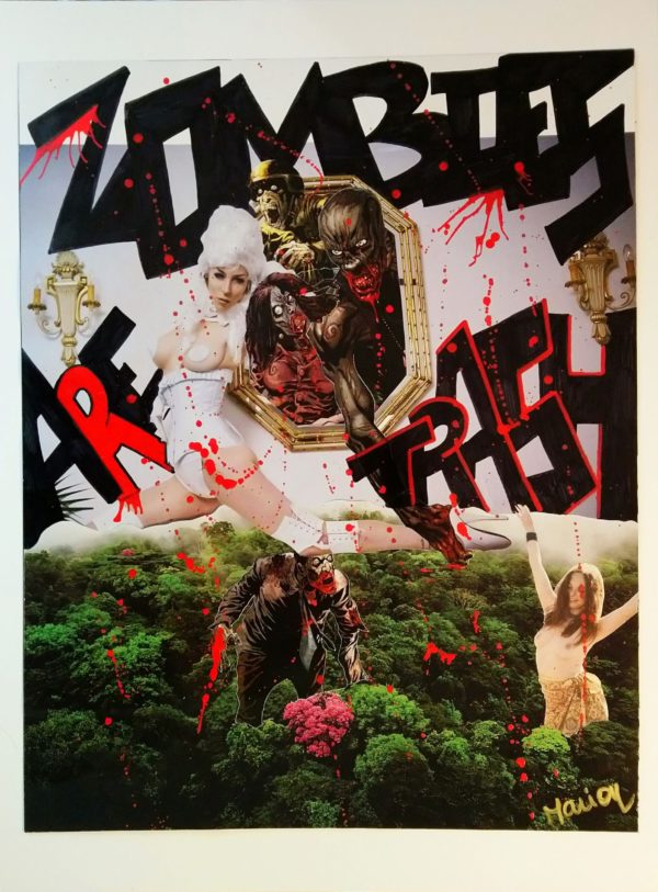 Collage zombies are trash patriarcat agression harcèlement